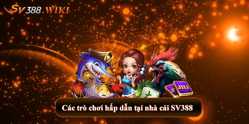 SV388 fork 🎖️ SV 388 | Link Trực Tiếp Đá Gà SV388 KIWI Chuẩn 【10/2025】 32 Các trò chơi hấp dẫn tại nhà cái SV388