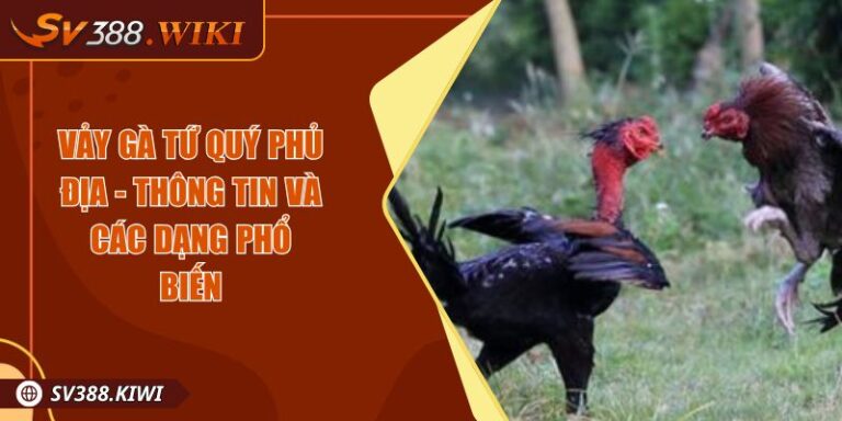 Vảy Gà Tứ Quý Phủ Địa - Thông Tin Và Các Dạng Phổ Biến 6 Vảy Gà Tứ Quý Phủ Địa - Thông Tin Và Các Dạng Phổ Biến